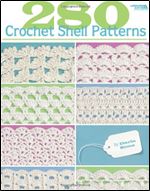 280 Crochet Shell Patterns (Leisure Arts #3903)