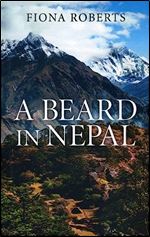 A Beard In Nepal