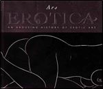 Ars Erotica an Arousing History of Erotica