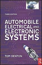Automobile Electrical and Electronic Systems Ed 3