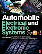 Automobile Electrical and Electronic Systems, 4th ed Ed 4