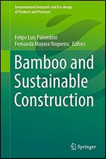 Bamboo and Sustainable Construction (Environmental Footprints and Eco-design of Products and Processes)
