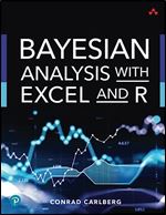 Bayesian Analysis with Excel and R (Addison-Wesley Data & Analytics Series)