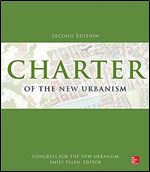 Charter of the New Urbanism, 2nd Edition Ed 2