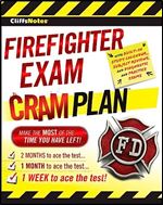 CliffsNotes Firefighter Exam Cram Plan (CliffsNotes (Paperback))