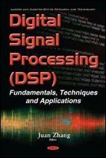 Digital Signal Processing: Fundamentals, Techniques and Applications