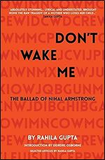 Don't Wake Me: The Ballad Of Nihal Armstrong (Oberon Modern Plays)