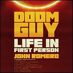 Doom Guy Life in First Person [Audiobook]