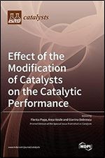 Effect of the Modification of Catalysts on the Catalytic Performance