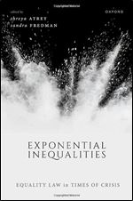 Exponential Inequalities: Equality Law in Times of Crisis