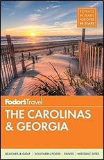 Fodor's The Carolinas & Georgia (Full-color Travel Guide) Ed 22