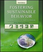 Fostering Sustainable Behavior: An Introduction to Community-Based Social Marketing (Third Edition) Ed 3