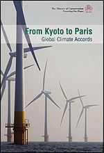 From Kyoto to Paris: Global Climate Accords (History of Conservation: Preserving Our Planet)