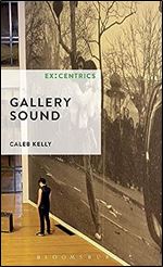 Gallery Sound (Ex:Centrics)