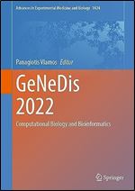GeNeDis 2022: Computational Biology and Bioinformatics (Advances in Experimental Medicine and Biology, 1424)