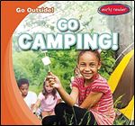 Go Camping! (Go Outside!)