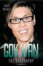Gok Wan: The Biography