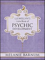 Llewellyn's Little Book of Psychic Development (Llewellyn's Little Books, 2)
