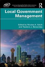 Local Government Management (ASPA Series in Public Administration and Public Policy)