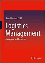 Logistics Management: Conception and Functions