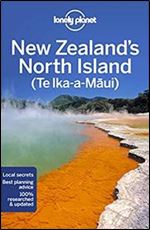 Lonely Planet New Zealand's North Island 6 (Travel Guide) Ed 6