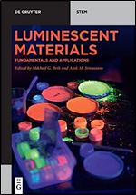 Luminescent Materials: Fundamentals and Applications (de Gruyter Stem)