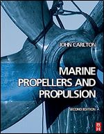 Marine Propellers and Propulsion Ed 2