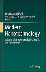 Modern Nanotechnology: Volume 1: Environmental Sustainability and Remediation