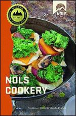 NOLS Cookery (NOLS Library) Ed 7