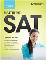 Peterson's Master the SAT 2014 Ed 14