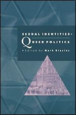 Sexual Identities, Queer Politics