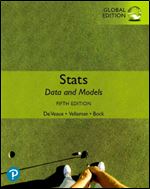 Stats: Data and Models, Global Edition Ed 5