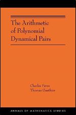 The Arithmetic of Polynomial Dynamical Pairs: (AMS-214) (Annals of Mathematics Studies, 214)
