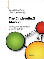 The Cinderella.2 Manual: Working with The Interactive Geometry Software