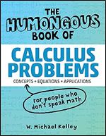 The Humongous Book of Calculus Problems (Humongous Books)