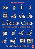 The Larder Chef Ed 4