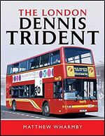 The London Dennis Trident