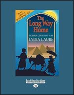 The Long Way Home: Nobody goes that Way
