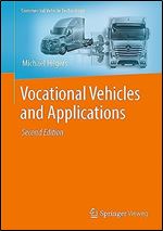 Vocational Vehicles and Applications (Commercial Vehicle Technology) Ed 2