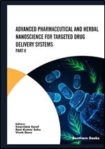 Advanced Pharmaceutical and Herbal Nanoscience for Targeted Drug Delivery Systems Part II