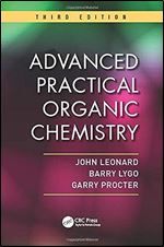 Advanced Practical Organic Chemistry, Third Edition Ed 3