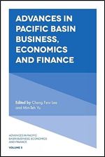 Advances in Pacific Basin Business, Economics and Finance (Advances in Pacific Basin Business, Economics and Finance, 5)