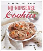 AllanBakes Really Good No-Nonsense Cookies