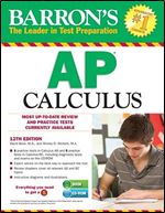 Barron's AP Calculus with CD-ROM, 12th Edition Ed 12
