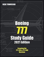 Boeing 777 Study Guide, 2021 Edition
