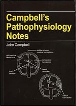 Campbell's Pathophysiology Notes Ed 2