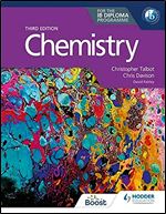 Chemistry for the IB Diploma Third edition (London)