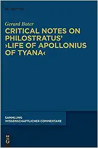 Critical Notes on Philostratus  Life of Apollonius of Tyana (Sammlung Wissenschaftlicher Commentare (Swc))