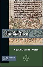 Crusades and Violence (Past Imperfect)