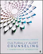 Culturally Alert Counseling: A Comprehensive Introduction Ed 3